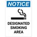 Notice designated smoking area sign